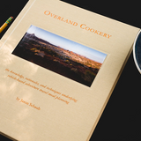Overland Cookery Cookbook