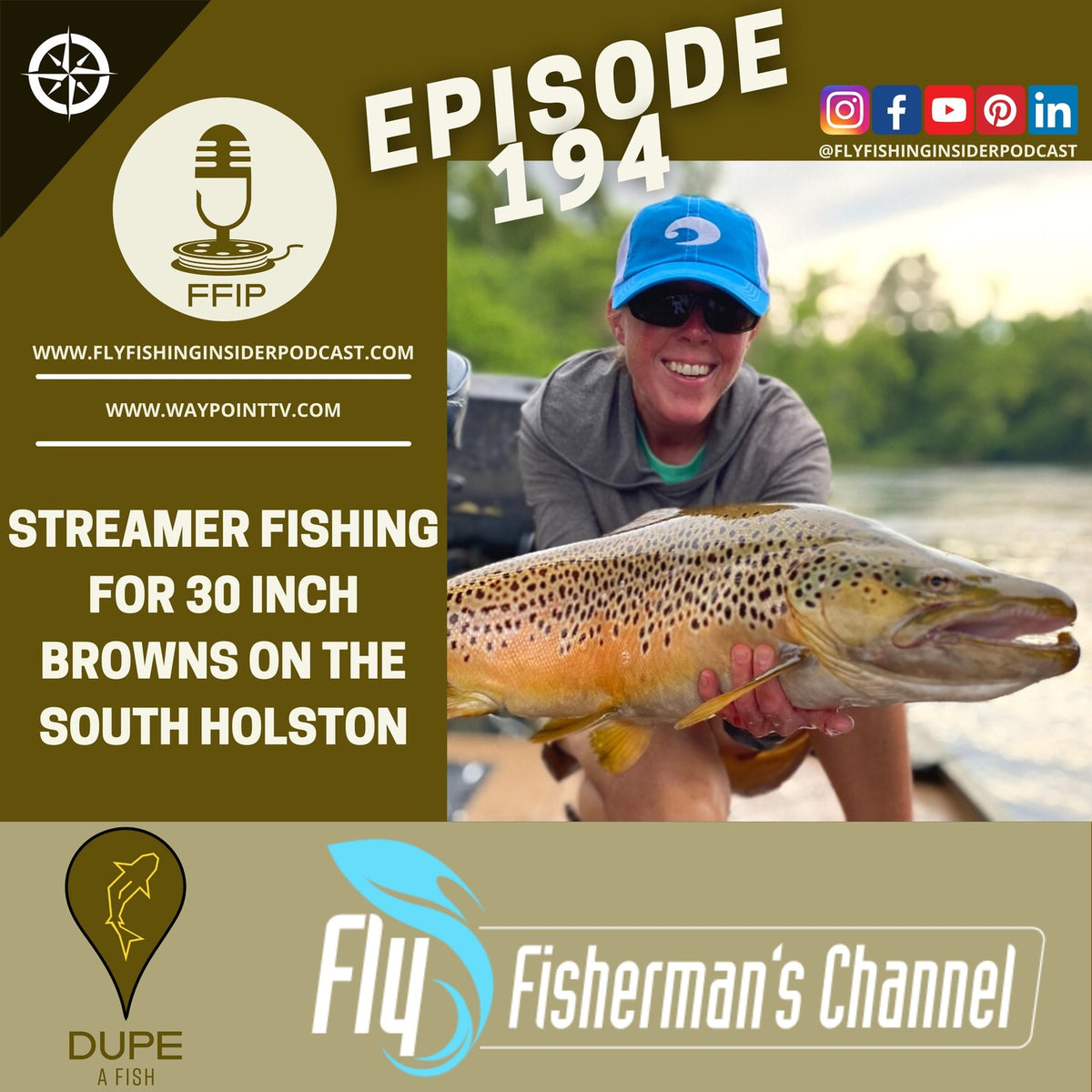 Streamer Fishing for 30 Inch Browns on the South Holston - Fly Fishing Insider Podcast episode artwork