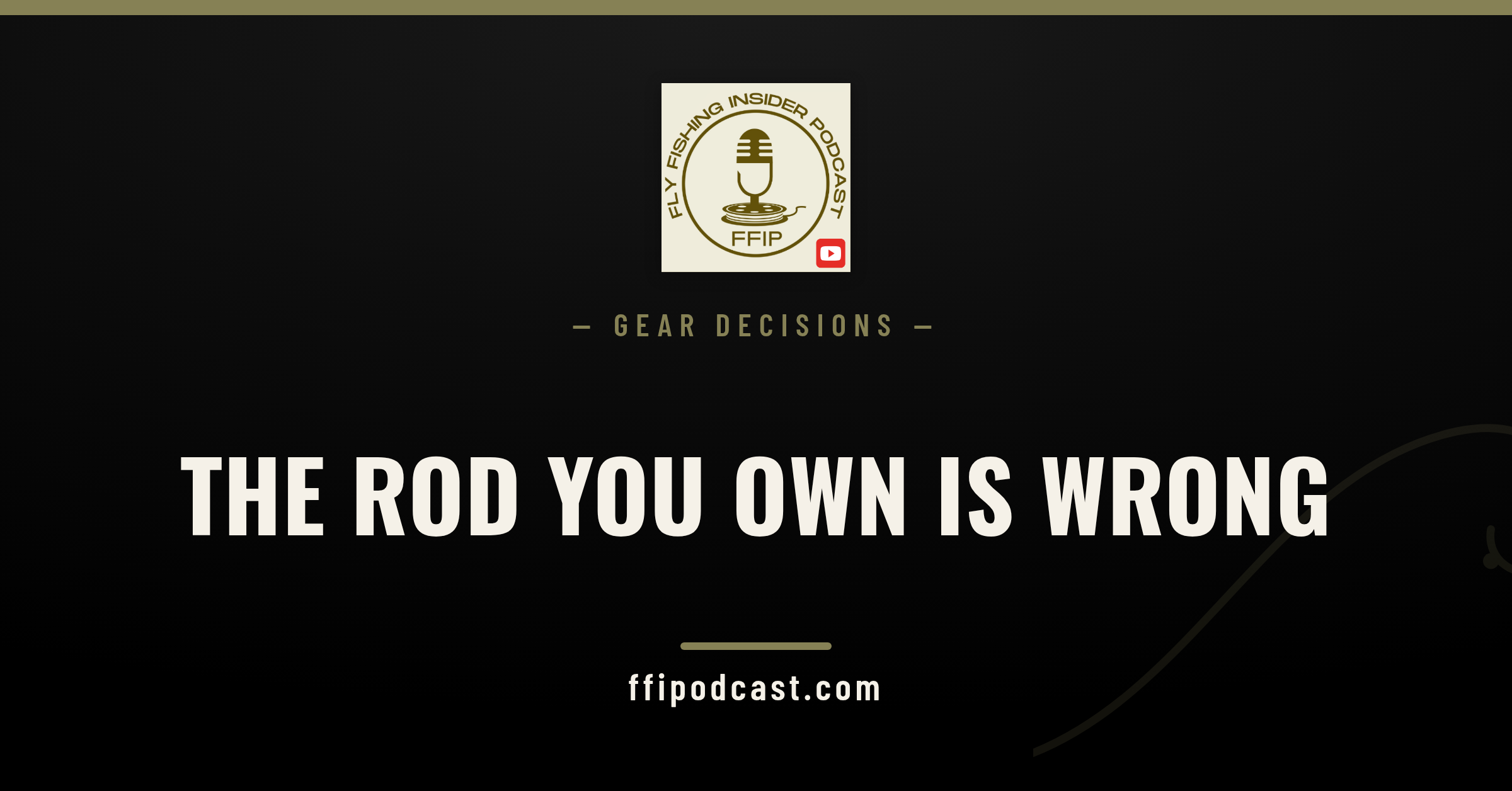 Rent fly fishing gear at the lodge or bring your own — Fly Fishing Insider Podcast