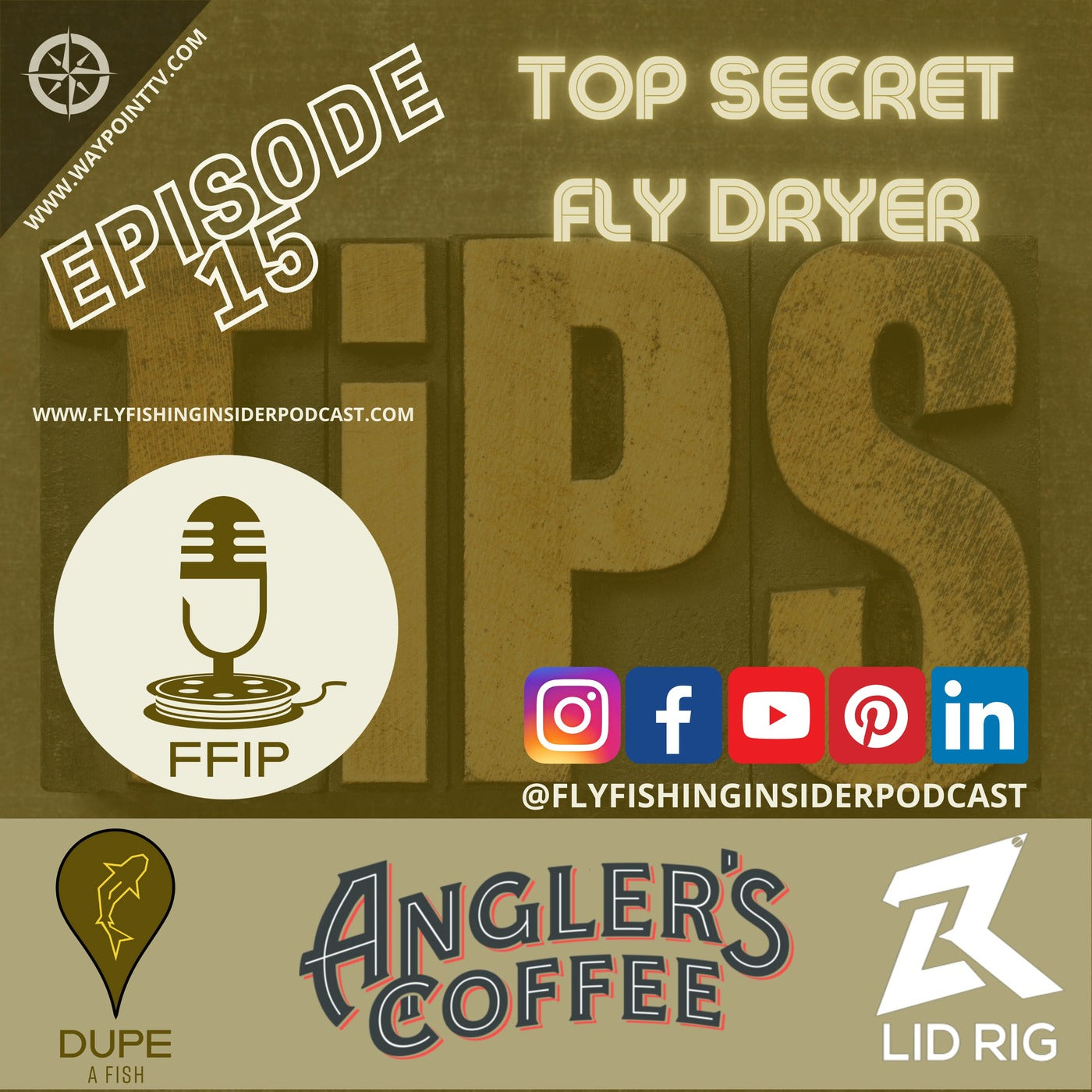Top Secret Fly Dryer That Keeps Your Flies Floating - Fly Fishing Insider Podcast episode artwork