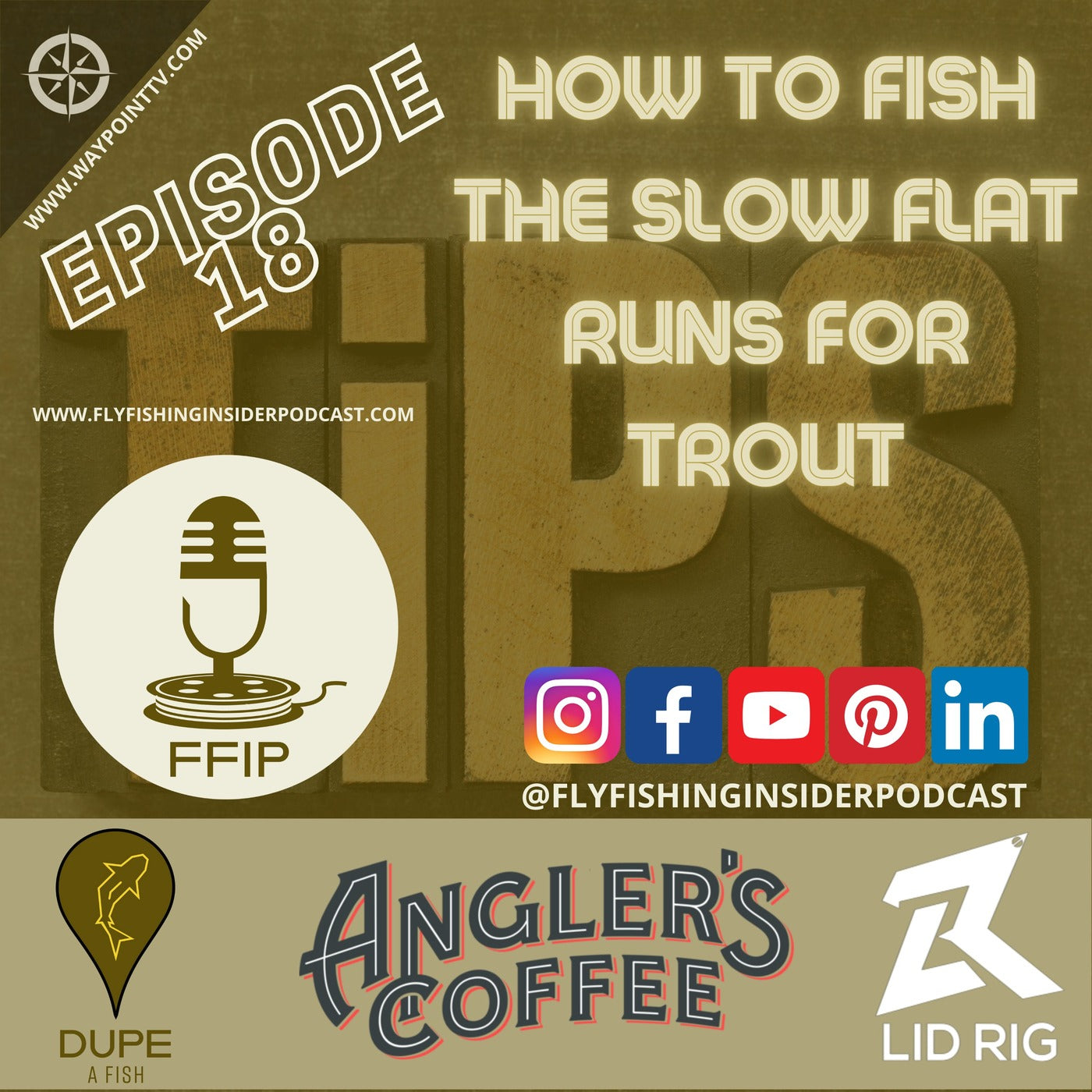How to Fly Fish the Slow Flat Runs for Trout - Fly Fishing Insider Podcast episode artwork