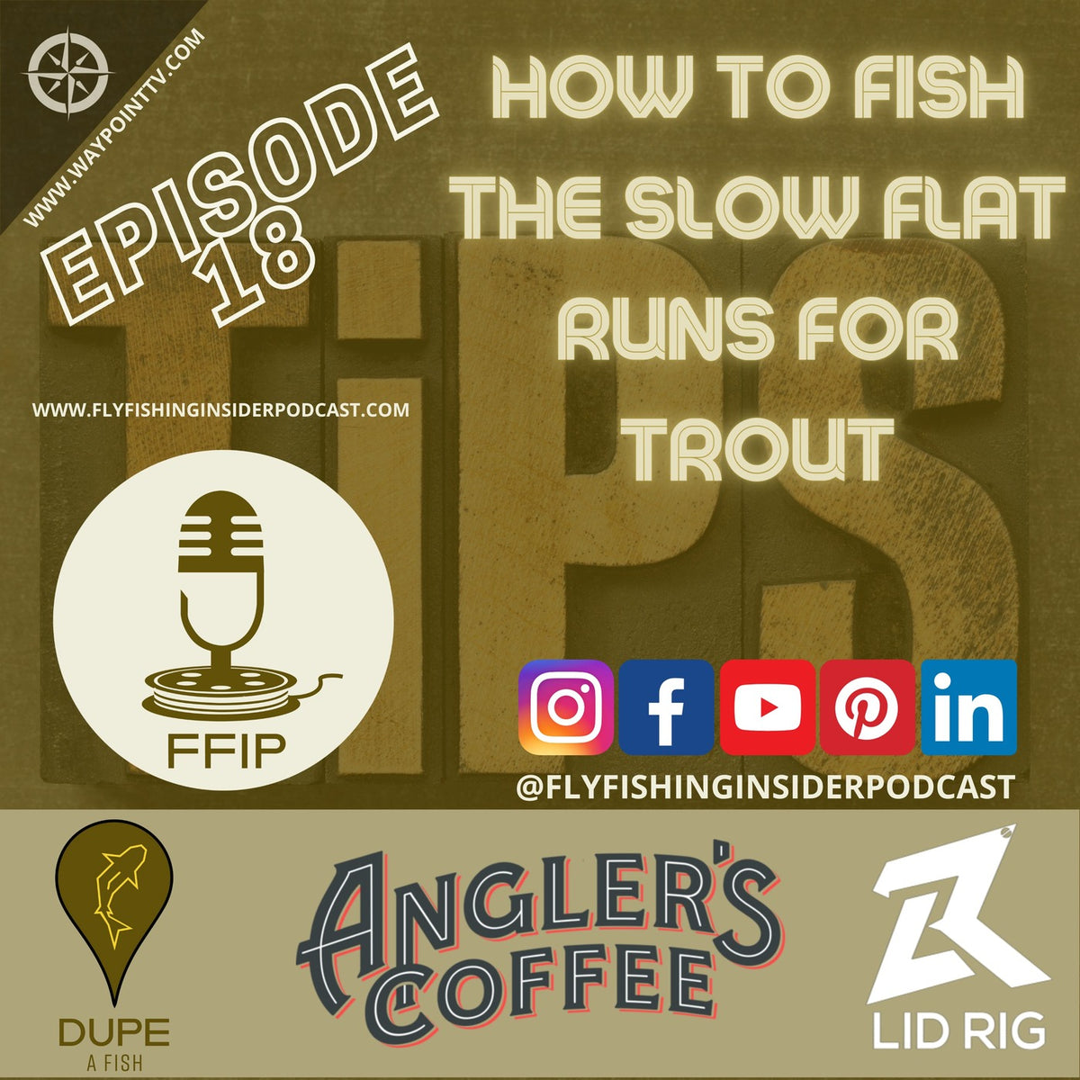 How to Fly Fish the Slow Flat Runs for Trout - Fly Fishing Insider Podcast episode artwork