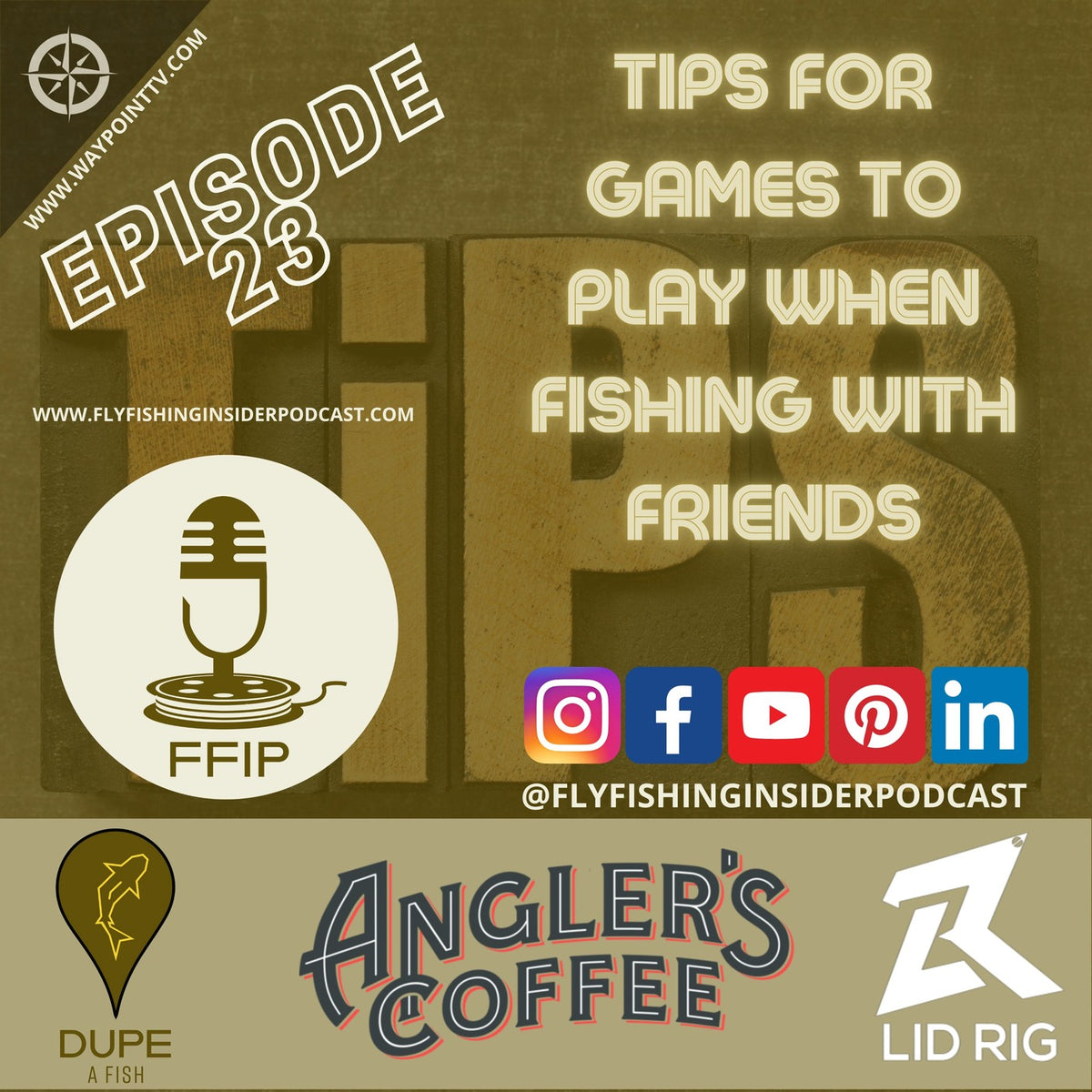 Tips for Games to Play when Fly Fishing with Friends - Fly Fishing Insider Podcast episode artwork