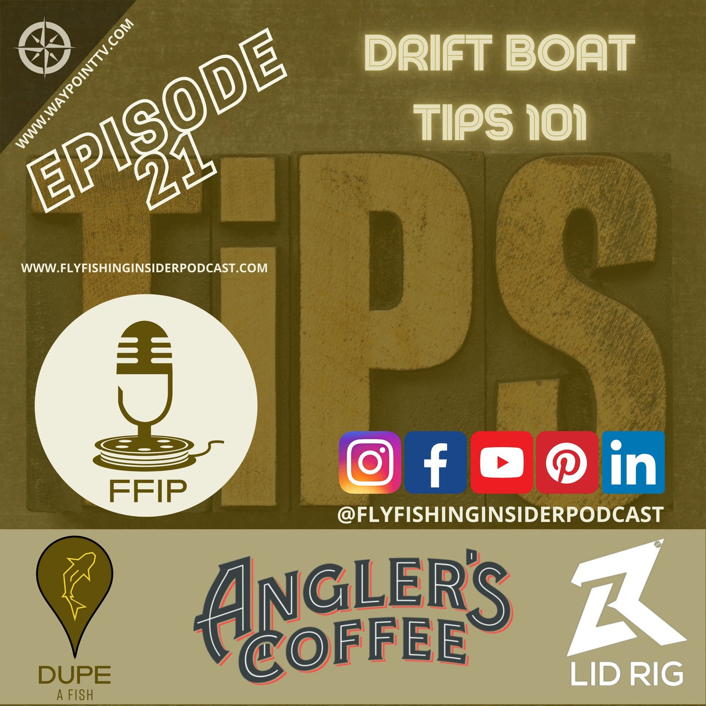 Fly Fishing from a Drift Boat Tips 101 - Fly Fishing Insider Podcast episode artwork