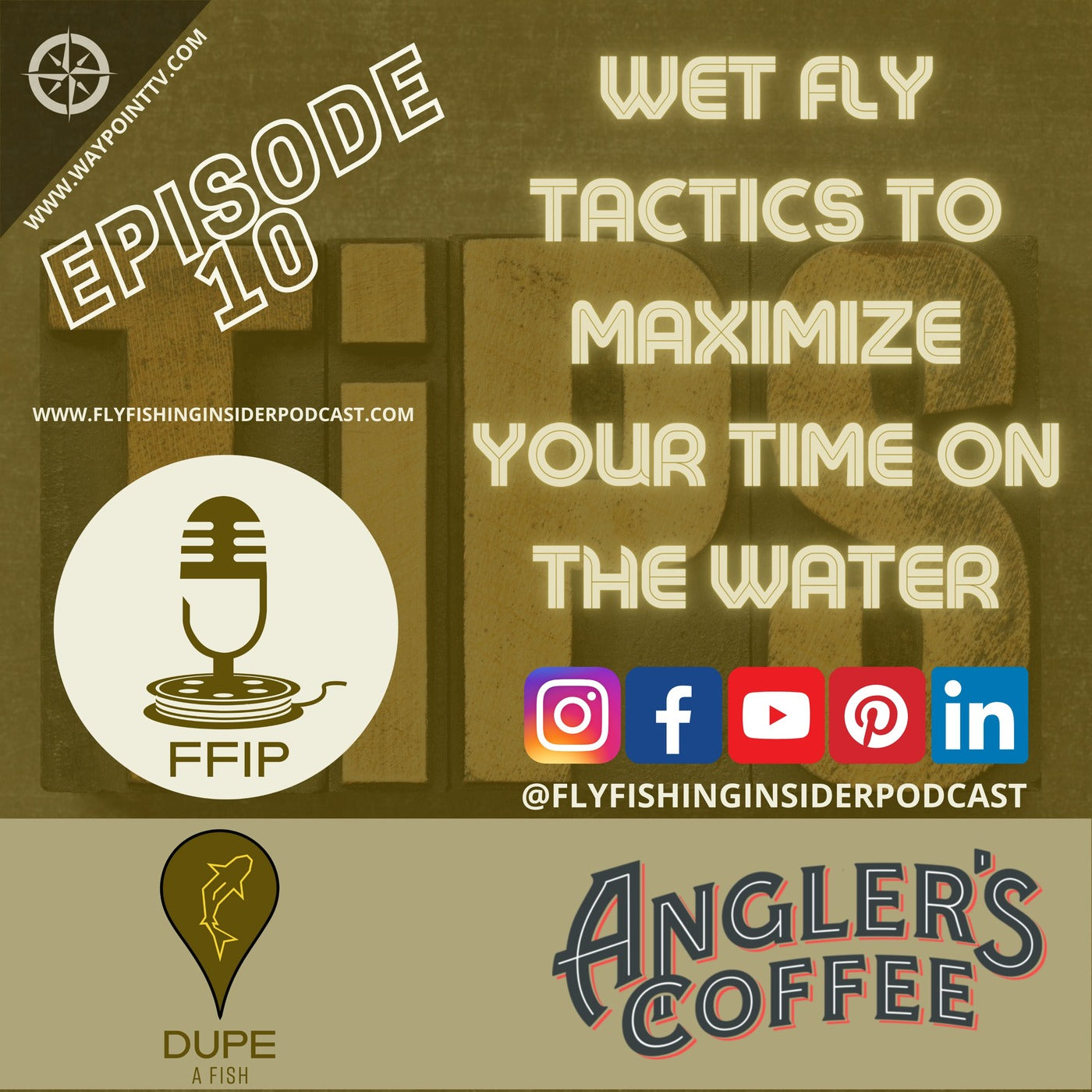 A Wet Fly Tactic to Maximize Your Time on the Water - Fly Fishing Insider Podcast episode artwork