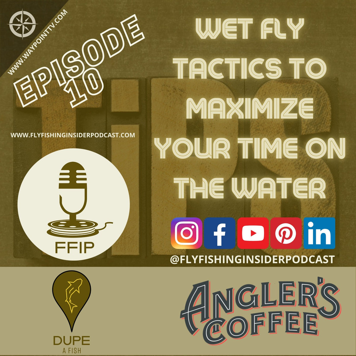 A Wet Fly Tactic to Maximize Your Time on the Water - Fly Fishing Insider Podcast episode artwork