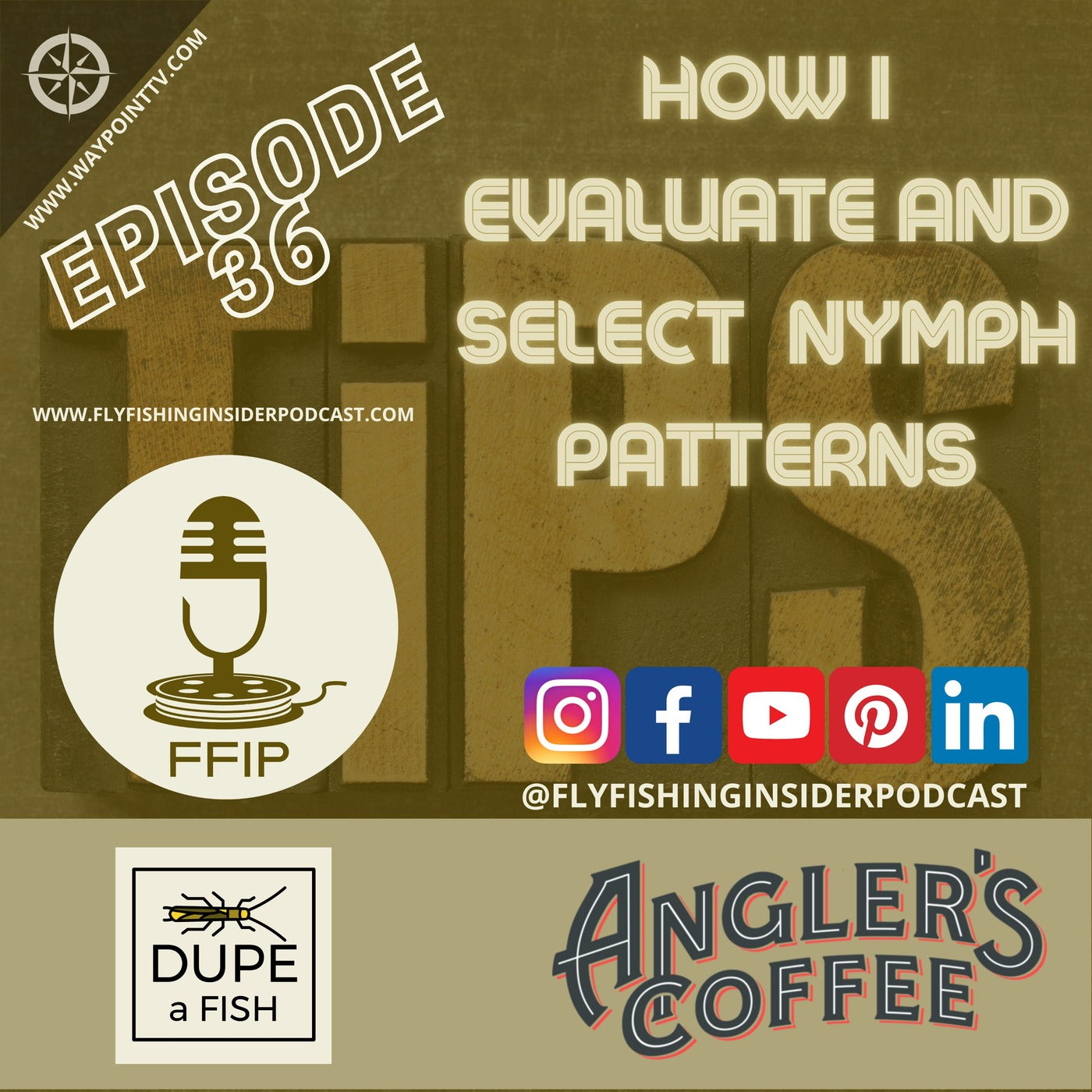 How I Evaluate and Select Nymph Patterns - Fly Fishing Insider Podcast episode artwork
