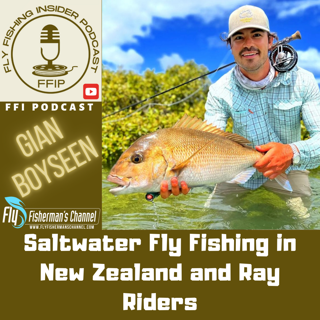 Saltwater Fly Fishing in New Zealand and Ray Riding Fish - Fly Fishing Insider Podcast episode artwork