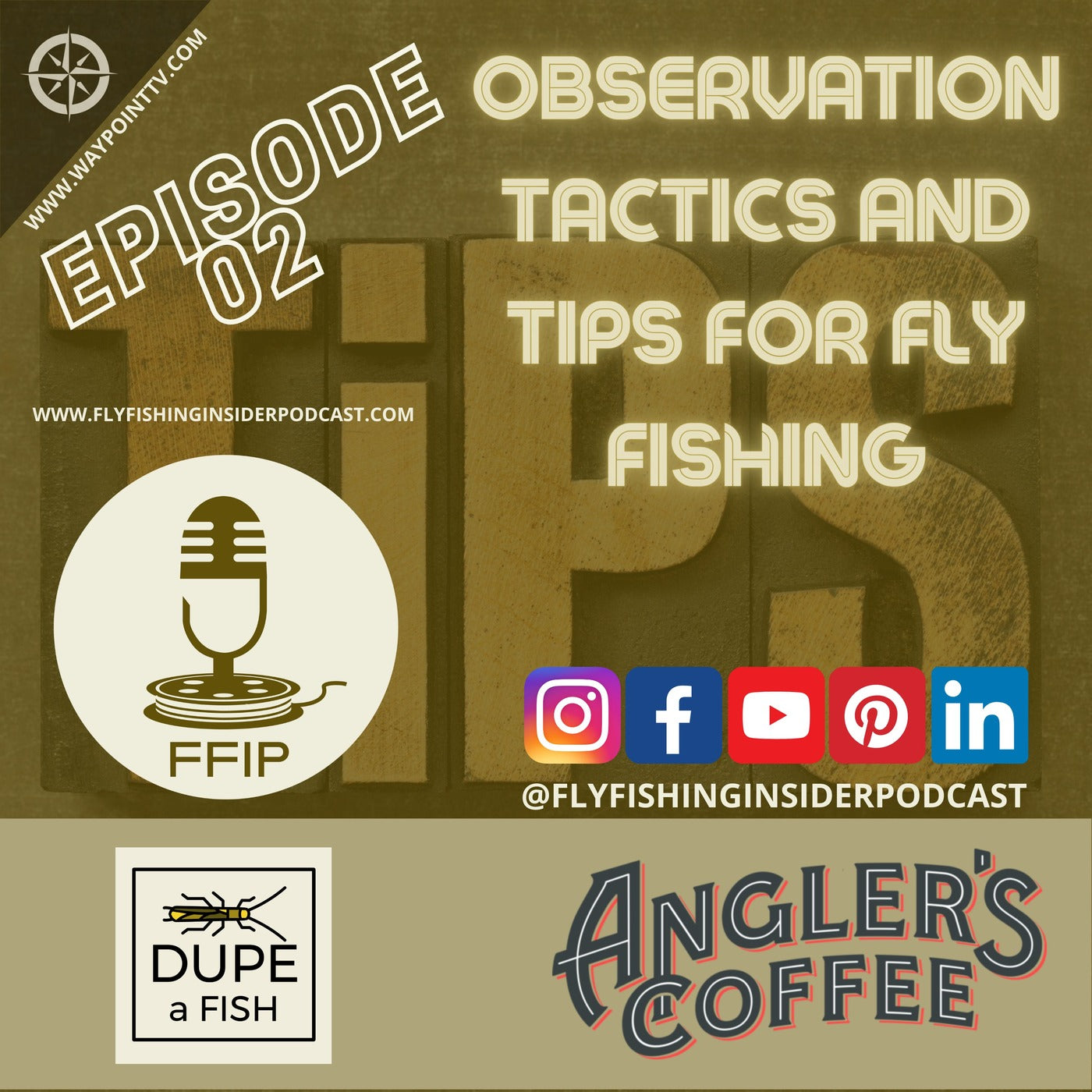 Observation Tactics and Tips for Fly Fishing - Fly Fishing Insider Podcast episode artwork