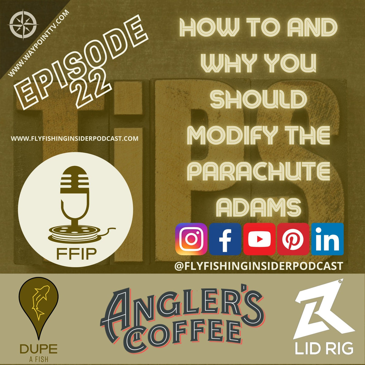 How to and Why You Should Modify the Parachute Adams Fly Pattern - Fly Fishing Insider Podcast episode artwork