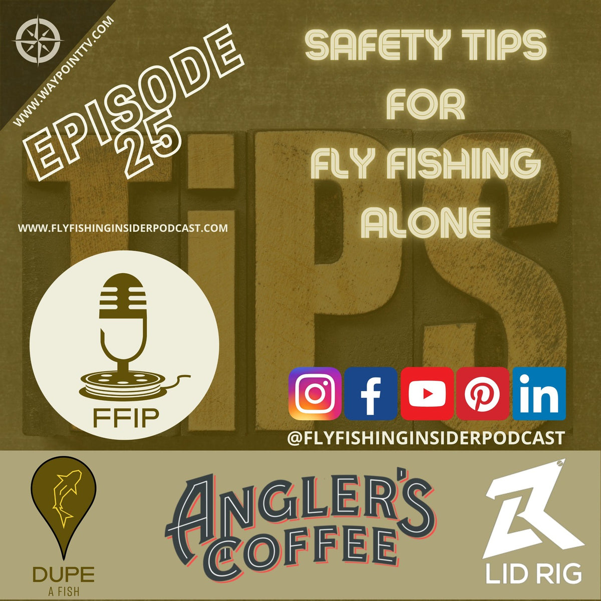 Safety Tips for Fly Fishing Alone - Fly Fishing Insider Podcast episode artwork