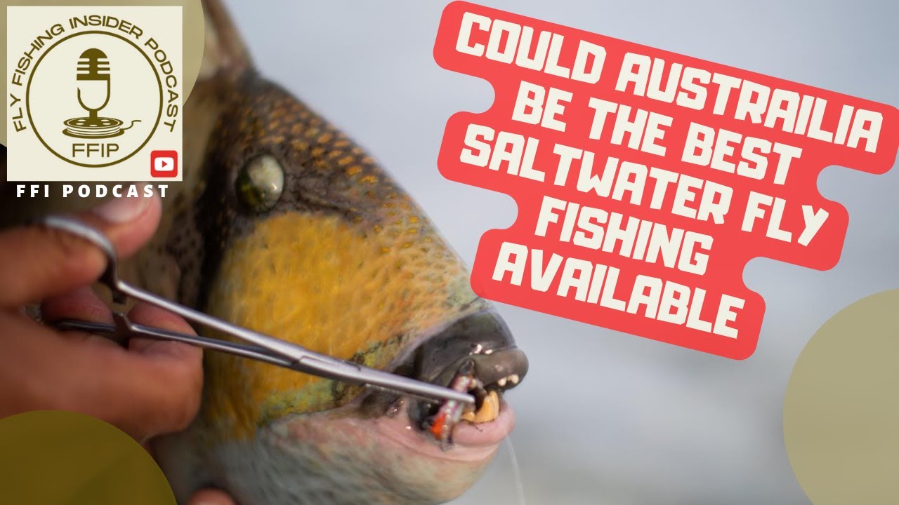 The Various Locations and Their Species in Western Australia - Fly Fishing Insider Podcast episode thumbnail