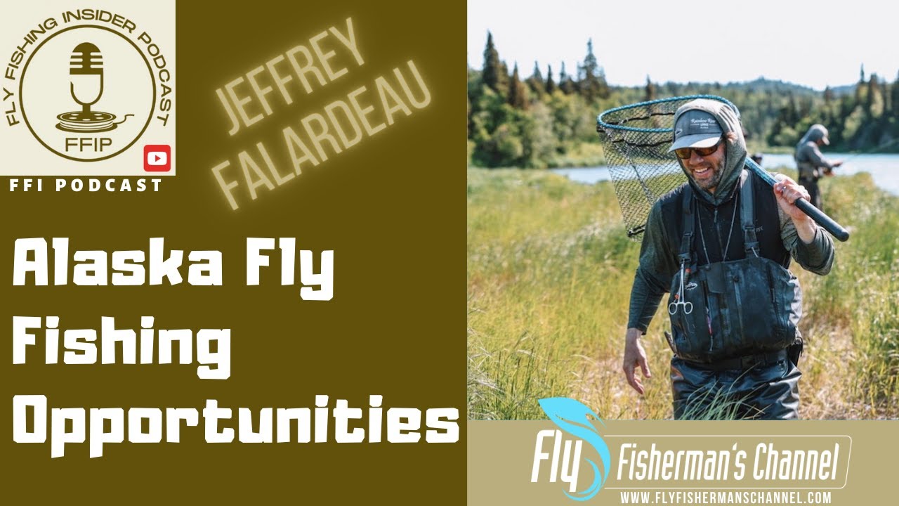 Alaska Fly Fishing Opportunities - Fly Fishing Insider Podcast episode thumbnail