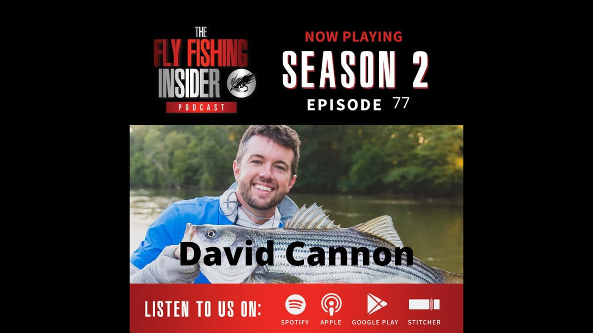 Episode 77 - David Cannon, An Industry Top Photographer. - Fly Fishing Insider Podcast episode thumbnail