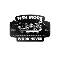 Black fish sticker with white 'FISH MORE' and 'WORK NEVER' text