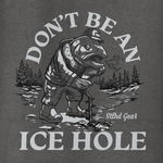 Dark gray hoodie with large "ICE HOLE" bear graphic, trees, and text design
